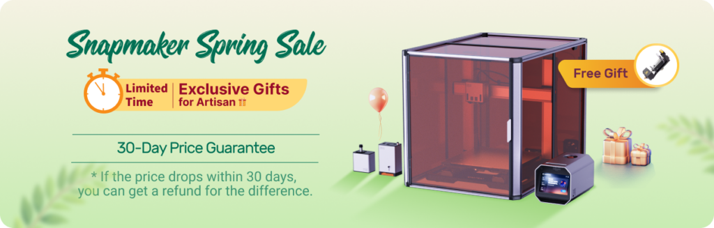 Event portal: Snapmaker Spring Sale